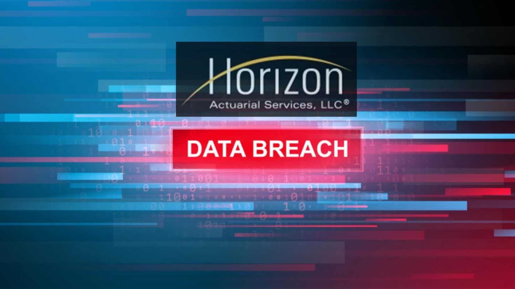 Horizon Actuarial Services Data Breach
